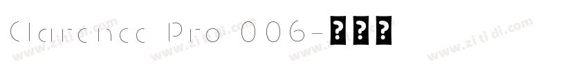 Clarence Pro 006字体转换